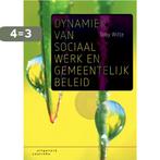 Dynamiek van sociaal werk en gemeentelijk beleid Toby Witte, Boeken, Verzenden, Zo goed als nieuw, Toby Witte