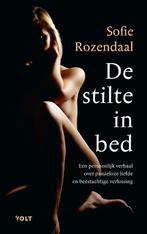 De stilte in bed 9789021417721 Sofie Rozendaal, Verzenden, Zo goed als nieuw, Sofie Rozendaal