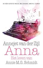 Anna 9789021407593 Annejet van der Zijl, Gelezen, Annejet van der Zijl, Annejet vander Zijl, Verzenden
