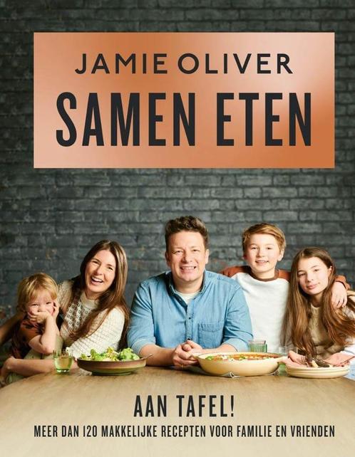 Samen eten - Jamie Oliver  - 9789021585260, Boeken, Kookboeken, Overige gebieden, Gezond koken, Vegetarisch, Nieuw, Ophalen of Verzenden