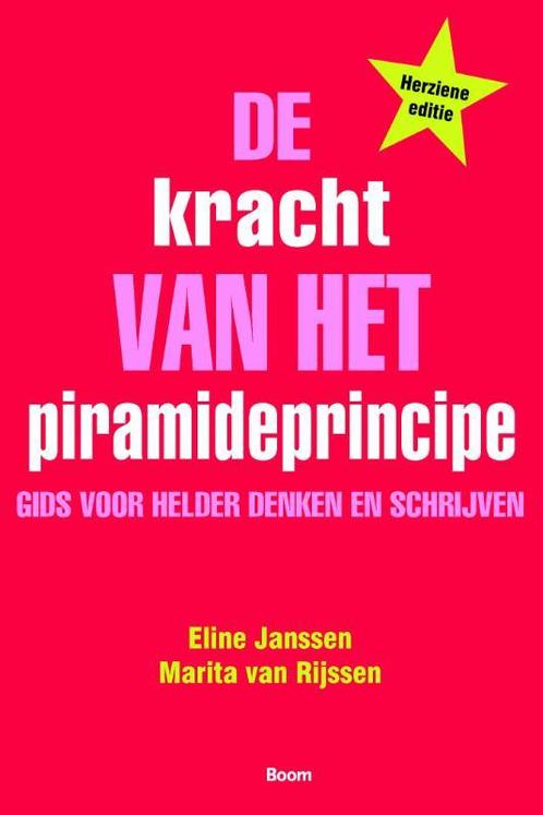 De kracht van het piramideprincipe 9789058754493, Boeken, Economie, Management en Marketing, Gelezen, Verzenden