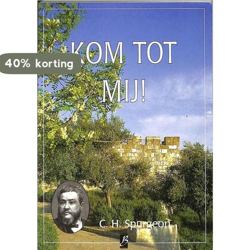 Kom tot mij! 9789075957112 Charles Haddon Spurgeon, Boeken, Godsdienst en Theologie, Gelezen, Verzenden