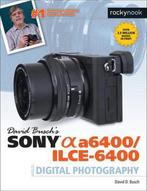9781681985190 David Buschs Sony A6400/ILCE-6400 Guide to..., Verzenden, Nieuw, David D. Busch