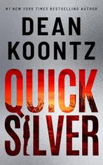 Quicksilver 9781542019903 Dean Koontz, Boeken, Verzenden, Gelezen, Dean Koontz