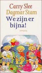 We zijn er bijna! 9789085196327 Carry Slee, Verzenden, Gelezen, Carry Slee