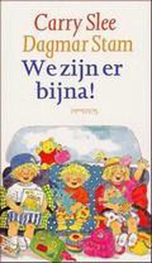 We zijn er bijna! 9789085196327 Carry Slee, Boeken, Overige Boeken, Gelezen, Verzenden