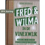 Fred & Wilma in de Vinexwijk 9789081091770 N. Oosterbaan, Verzenden, Gelezen, N. Oosterbaan