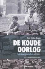 De Koude Oorlog 9789033468483 D. Bosscher, Verzenden, Zo goed als nieuw, D. Bosscher