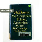 COMPUTERS,POLITIEK,ADAM EN KL.MEIS 9789035100183 Donner, Verzenden, Gelezen, Donner
