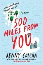 500 Miles from You 9780062911247 Jenny Colgan, Verzenden, Gelezen, Jenny Colgan