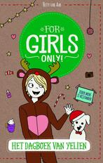 9789002266898 For Girls Only! - Het dagboek van Yelien, Boeken, Zo goed als nieuw, Hetty van Aar, Verzenden