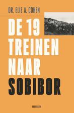 9789464713725 De 19 treinen naar Sobibor | Tweedehands, Boeken, Verzenden, Zo goed als nieuw, Elie. A. Cohen