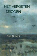 Het vergeten seizoen 9789045700199 Peter Delpeut, Verzenden, Gelezen, Peter Delpeut