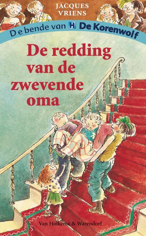De redding van de zwevende oma / De bende van De Korenwolf, Boeken, Kinderboeken | Jeugd | 13 jaar en ouder, Zo goed als nieuw