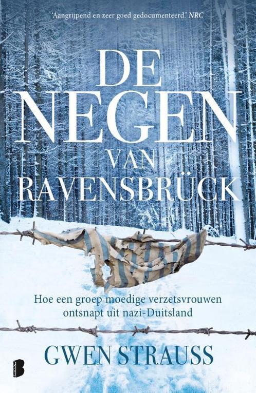 De negen van Ravensbrück 9789049206604 Gwen Strauss, Boeken, Overige Boeken, Zo goed als nieuw, Verzenden