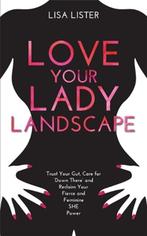 Love Your Lady Landscape | 9781781807361 | Lisa Lister, Boeken, Zo goed als nieuw, Lisa Lister