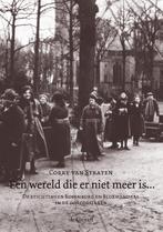 Een wereld die er niet meer is... 9789077024812, Verzenden, Gelezen, Corry van Straten
