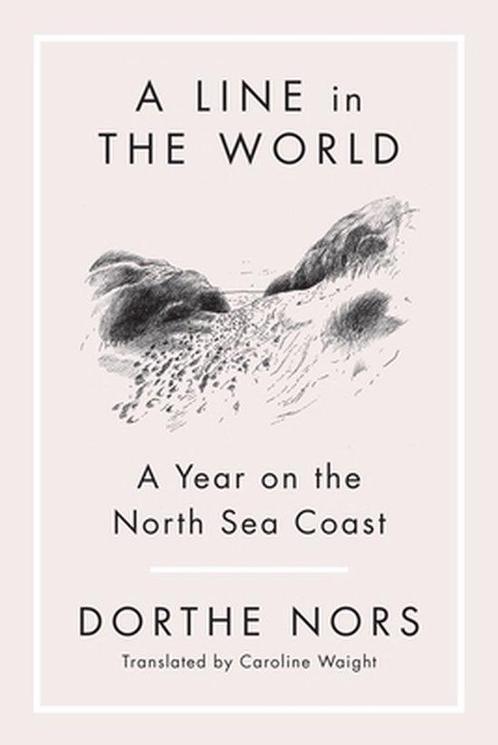 9781644452097 A Line in the World Dorthe Nors, Boeken, Studieboeken en Cursussen, Nieuw, Verzenden