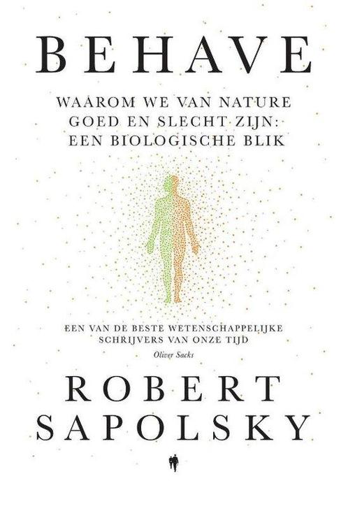 9789464778830 Behave Robert Sapolsky, Boeken, Studieboeken en Cursussen, Nieuw, Verzenden