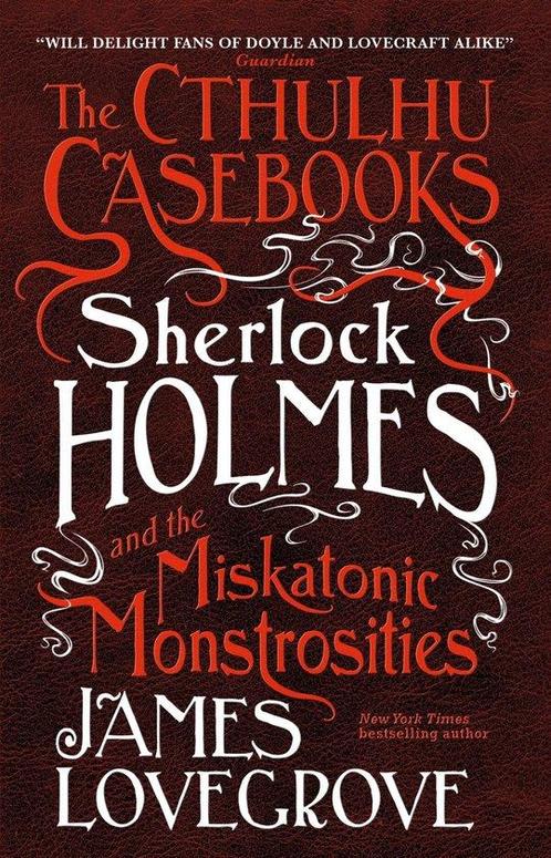 The Cthulhu Casebooks - Sherlock Holmes and the Miskatonic, Boeken, Taal | Engels, Zo goed als nieuw, Verzenden