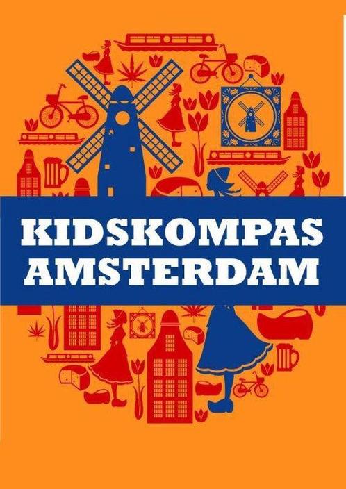 Boek Kidskompas - Kidskompas Amsterdam 9789081985215, Boeken, Reisverhalen, Zo goed als nieuw, Verzenden