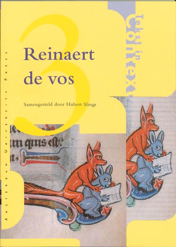 Reinaert de vos 9789053562475, Boeken, Studieboeken en Cursussen, Zo goed als nieuw, Verzenden