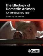 The Ethology of Domestic Animals 9781786391650, Verzenden, Zo goed als nieuw