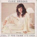 Single vinyl / 7 inch - Elkie Brooks - Fool If You Think..., Zo goed als nieuw, Verzenden