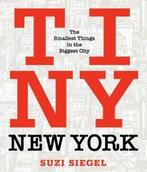 Tiny New York: the smallest things in the biggest city by, Boeken, Taal | Engels, Gelezen, Suzi Siegel, Verzenden
