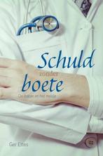Schuld zonder boete 9789463898027 Ger Ettes, Verzenden, Gelezen, Ger Ettes