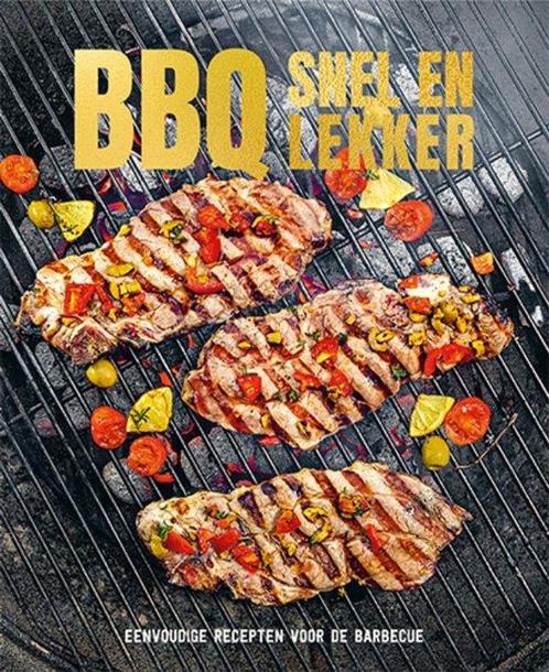 9789463541565 BBQ snel en lekker, Boeken, Kookboeken, Nieuw, Verzenden