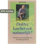 DOKTER KAN HET OOK NATUURLIJK 9789021520506 Pents, Verzenden, Gelezen, Pents