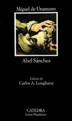 Abel Sanchez: 398 (Letras Hispanicas), Unamuno, Miguel de,, Boeken, Taal | Spaans, Miguel De Unamuno, Zo goed als nieuw, Verzenden