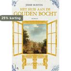 Het huis aan de gouden bocht 9789021809519 Jessie Burton, Verzenden, Gelezen, Jessie Burton
