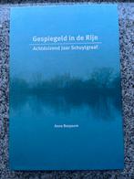 Gespiegeld in de Rijn - Schuytgraaf, Boeken, Geschiedenis | Stad en Regio, Verzenden, Anna Bouyeure, 20e eeuw of later, Gelezen