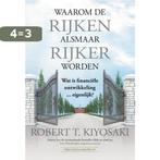 Waarom de rijken alsmaar rijker worden 9789492665300, Boeken, Verzenden, Gelezen, Robert T. Kiyosaki