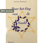 Door het oog van de naald 9789071918452 C. Marchand, Boeken, Verzenden, Zo goed als nieuw, C. Marchand