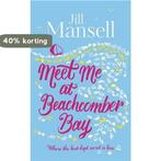 Meet Me at Beachcomber Bay 9781472208910 Jill Mansell, Boeken, Verzenden, Gelezen, Jill Mansell