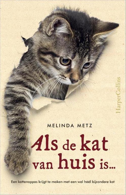 Als de kat van huis is... 9789402703665 Melinda Metz, Boeken, Romans, Gelezen, Verzenden