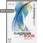 Adobe Photoshop CS2 / Classroom in a Book 9789043011495, Verzenden, Gelezen