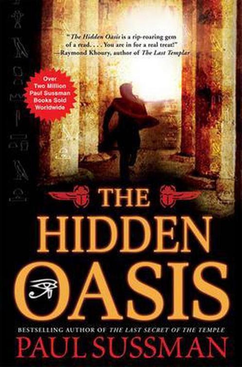 The Hidden Oasis 9780802145079 Paul Sussman, Boeken, Taal | Engels, Gelezen, Verzenden