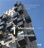 Mechanica + constructie 1, 9789075146004, Zo goed als nieuw, Studieboeken, Verzenden