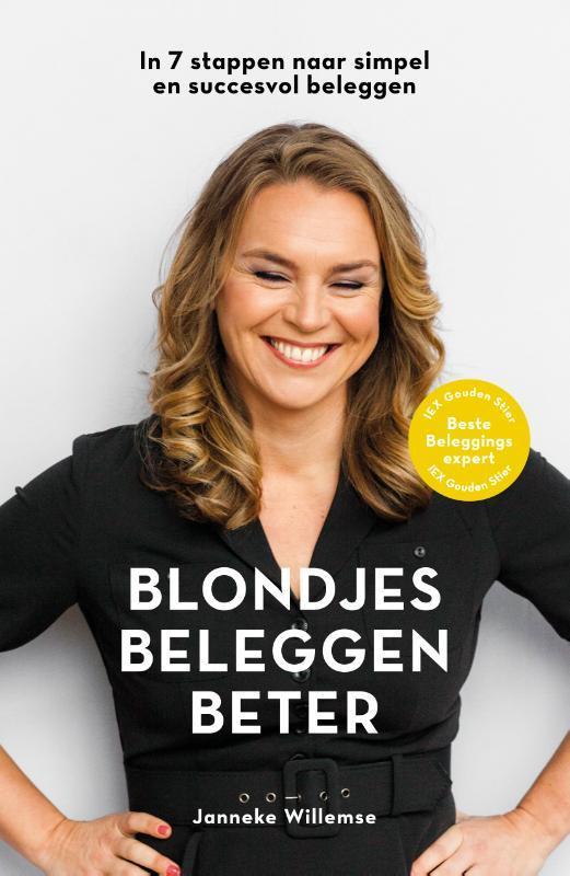 Blondjes beleggen beter 9789021574998 Janneke Willemse, Boeken, Economie, Management en Marketing, Gelezen, Verzenden