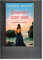 Dromen aan zee / Chesapeake Shores / 1 9789402715590, Boeken, Verzenden, Gelezen, Sherryl Woods