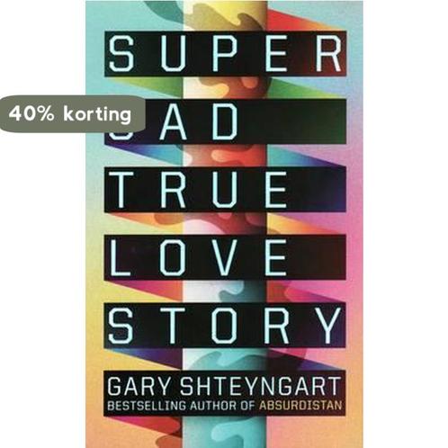 Super Sad True Love Story 9781847081032 Gary Shteyngart, Boeken, Overige Boeken, Gelezen, Verzenden