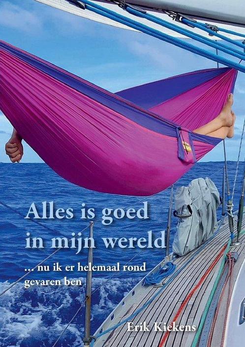 9789464943115 Alles is goed in mijn wereld | Tweedehands, Boeken, Studieboeken en Cursussen, Zo goed als nieuw, Verzenden