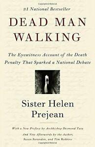 Dead Man Walking: The Eyewitness Account of the. Walking, Boeken, Studieboeken en Cursussen, Zo goed als nieuw, Verzenden