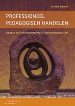 9789046904213 Professioneel pedagogisch handelen, Verzenden, Zo goed als nieuw, Gerbert Sipman