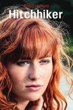 Hitchhiker 9789402907254 Nettie Leeflang, Verzenden, Gelezen, Nettie Leeflang