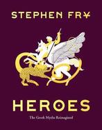 Stephen Fry - Heroes: The Greek Myths Reimagined Engels Boek, Boeken, Verzenden, Nieuw